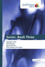 Savior, Book Three