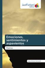 Emociones, sentimientos y aspavientos