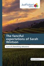 The fanciful expectations of Sarah Wintson