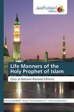 Life Manners of the Holy Prophet of Islam