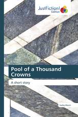 Pool of a Thousand Crowns