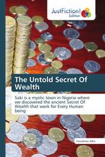 The Untold Secret Of Wealth