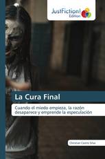 La Cura Final