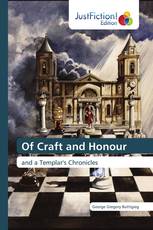 Of Craft and Honour