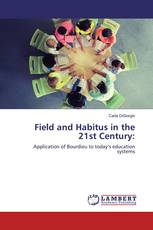Field and Habitus in the 21st Century: