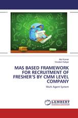 MAS BASED FRAMEWORK FOR RECRUITMENT OF FRESHER’S BY CMM LEVEL COMPANY