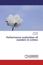 Performance evaluation of weeders in cotton