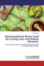 Ethnomedicinal Plants Used for Curing Liver and Kidney Ailments