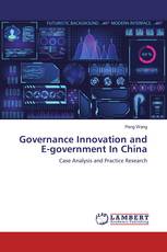 Governance Innovation and E-government In China