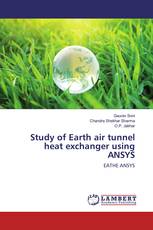 Study of Earth air tunnel heat exchanger using ANSYS