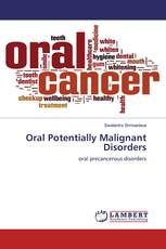 Oral Potentially Malignant Disorders
