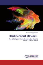 Black feminist altruism: