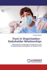 Trust in Organization - Stakeholder Relationships