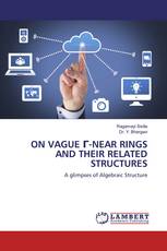 ON VAGUE Г-NEAR RINGS AND THEIR RELATEDSTRUCTURES
