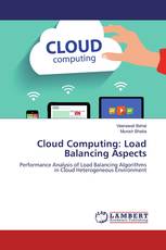 Cloud Computing: Load Balancing Aspects