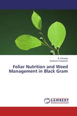 Foliar Nutrition and Weed Management in Black Gram