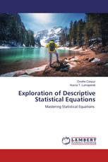 Exploration of Descriptive Statistical Equations