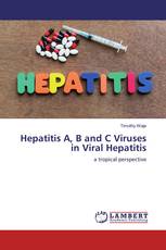 Hepatitis A, B and C Viruses in Viral Hepatitis