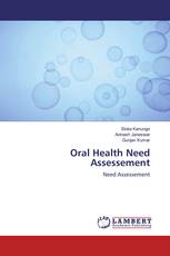 Oral Health Need Assessement