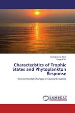 Characteristics of Trophic States and Phytoplankton Response