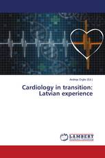 Cardiology in transition: Latvian experience