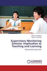 Supervisory Monitoring Scheme: Implication to Teaching and Learning