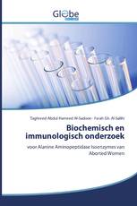 Biochemisch en immunologisch onderzoek