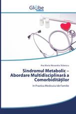 Sindromul Metabolic – Abordare Multidisciplinară a Comorbidităților