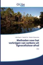 Methoden voor het verkrijgen van sorbens uit lignocellulose-afval