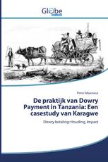 De praktijk van Dowry Payment in Tanzania: Een casestudy van Karagwe