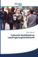 Culturele Hoofdstad en Leerlingenregistratiewerk