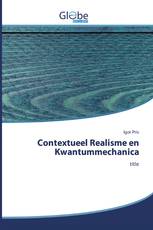 Contextueel Realisme en Kwantummechanica
