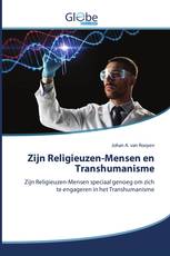 Zijn Religieuzen-Mensen en Transhumanisme