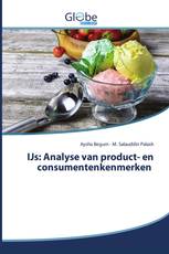 IJs: Analyse van product- en consumentenkenmerken