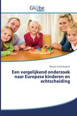 Een vergelijkend onderzoek naar Europese kinderen en echtscheiding