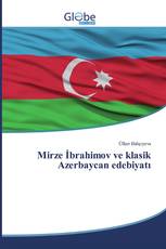 Mirze İbrahimov ve klasik Azerbaycan edebiyatı
