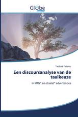 Een discoursanalyse van de taalkeuze