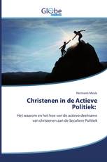 Christenen in de Actieve Politiek: