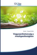 Vegyszerbiztonság a mezőgazdaságban