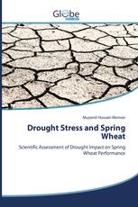 Drought Stress and Spring Wheat