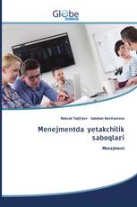 Menejmentda yetakchilik saboqlari