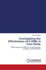 Investigating the Effectiveness of E-HRM: A Case Study