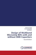 Design of Multiband Microstrip BSFs with and without SMD Capacitors