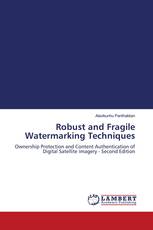 Robust and Fragile Watermarking Techniques