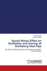 Sound Waves Effect on Oscillation and Startup of Oscillating Heat Pipe