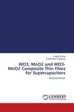 WO3, MnO2 and WO3-MnO2 Composite Thin Films for Supercapacitors