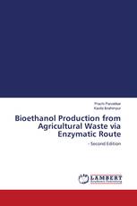 Bioethanol Production from Agricultural Waste via Enzymatic Route