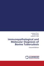Immunopathological and Molecular Diagnosis of Bovine Tuberculosis