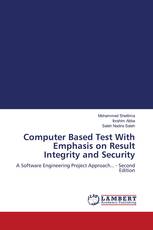 Computer Based Test With Emphasis on Result Integrity and Security