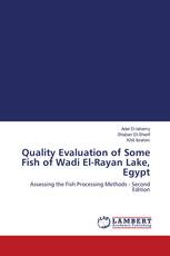 Quality Evaluation of Some Fish of Wadi El-Rayan Lake, Egypt